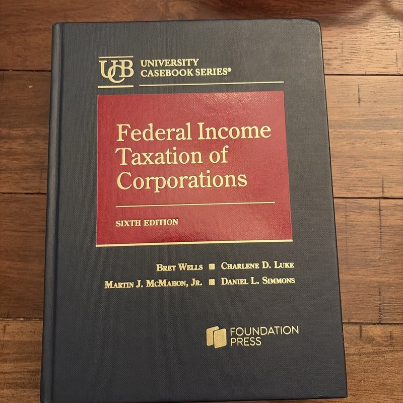 Federal Income Taxation of – Hardcover, by Wells Bret; Luke – Very Good