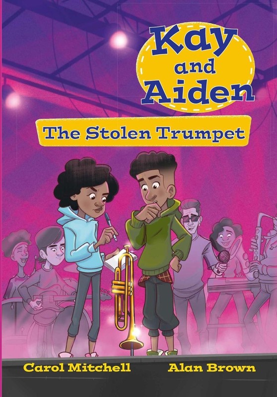 Kay and Aiden The Stolen Trumpet by Carol Mitchell Paperback Book