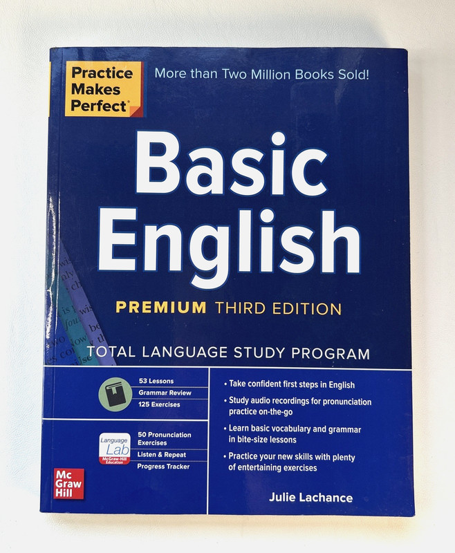 Practice Makes Perfect: BASIC ENGLISH – Third Edition by Julie Lachance