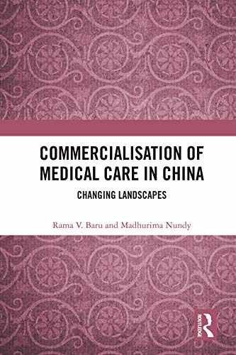 Commercialisation of Medical Care in - Hardcover, by Baru Rama V. - Very Good c