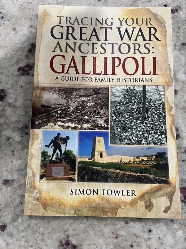 Tracing Your Ancestors Ser.: Tracing Your Great War Ancestors : The Gallipoli…