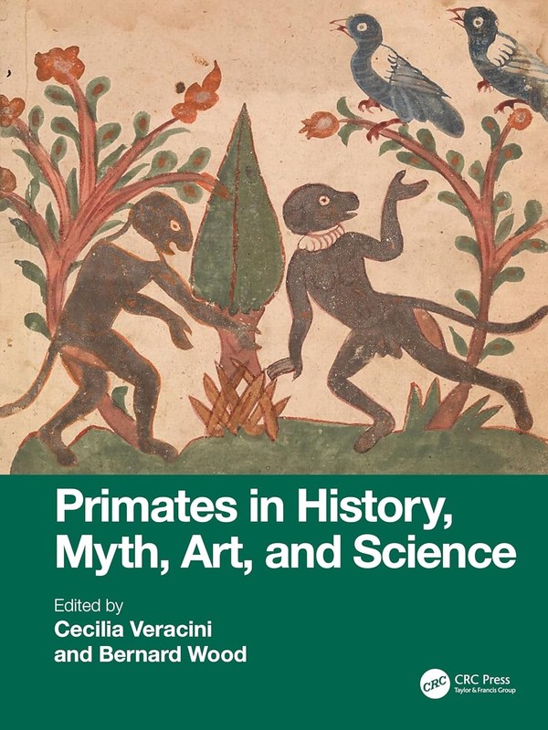 Primates in History, Myth, Art, and Science Paperback by Veracini, Cecilia