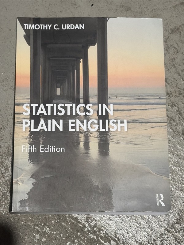 Statistics in Plain English by Timothy C. Urdan (2022, Trade Paperback)