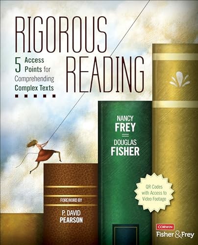 Rigorous Reading: 5 Access Points fo…, Douglas Fisher