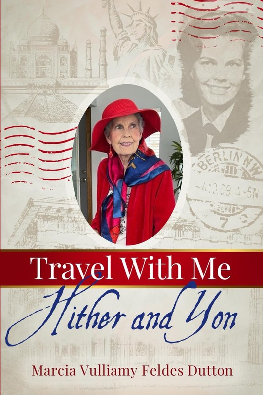 Travel With Me: Hither and Yon