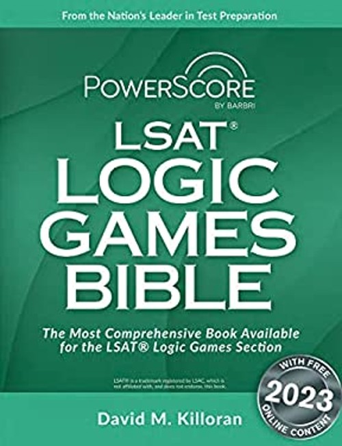 Powerscore LSAT Logic Games Bible Paperback David M. Killoran