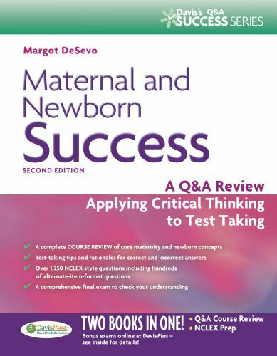 BRAND NEW Maternal and Newborn Success Review Applying Critical Thinking 2nd Edt