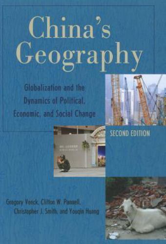 China's Geography: Globalization and the D- 0742567834, paperback, Gregory Veeck