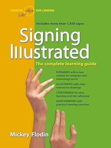 Signing Illustrated: The Complete Lea…, Mickey Flodin