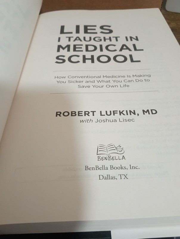 Lies I Taught in Medical School by Robert Lufkin (Hardcover, 2024) gallery