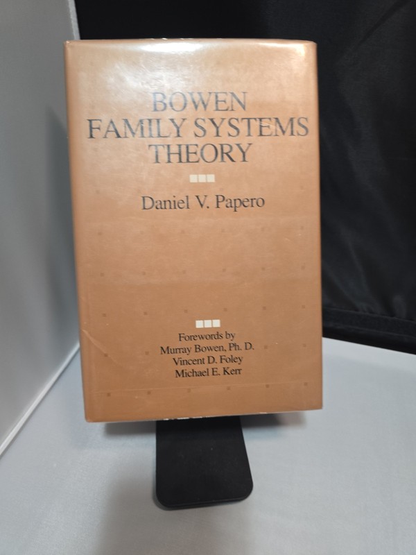 Bowen Family Systems Theory