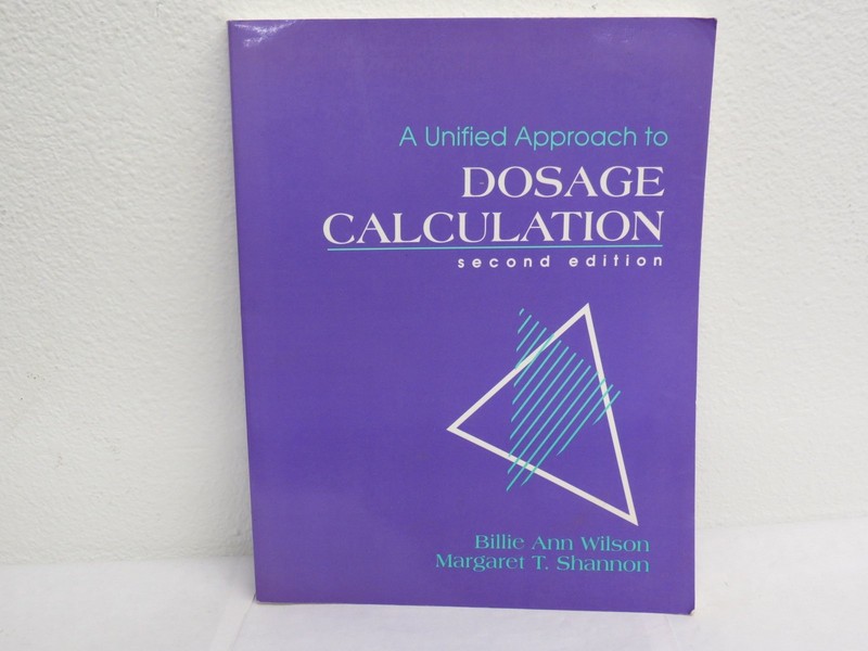 A Unified Approach to Dosage Calculation