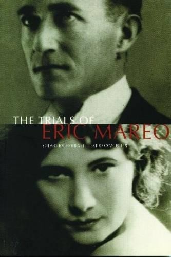 Charles Ferrall Rebecca Ellis The Trials of Eric Mareo (Paperback)