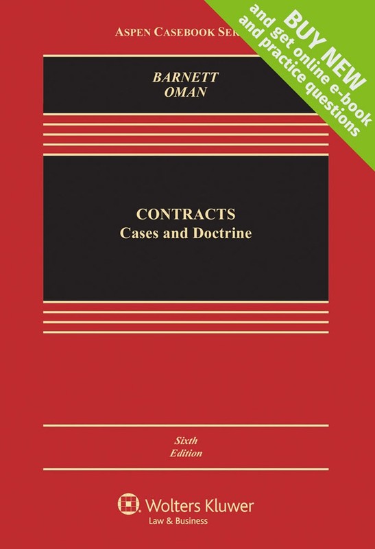 Contracts: Cases and Doctrine (Aspen Casebook) by Barnett