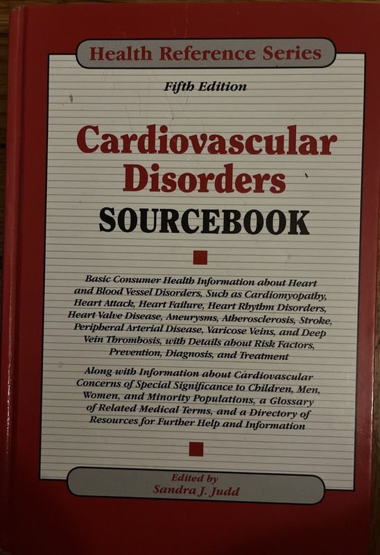 Health Reference Ser.: Cardiovascular Disorders Sourcebook by Sandra Judd (2014)