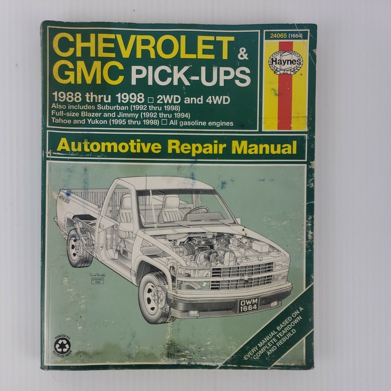 Chevrolet and GMC Pick-Ups Automotive Repair Manual by J. H. Haynes and Ken…