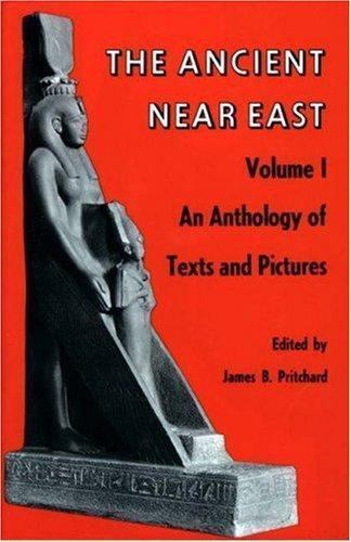 The Ancient Near East, Volume 1: An Anthology of Texts- 9780691002002, paperback