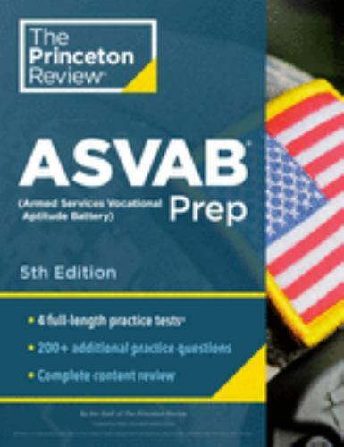 Princeton Review ASVAB Prep, 5th Ed- 0525569243, The Princeton Review, paperback