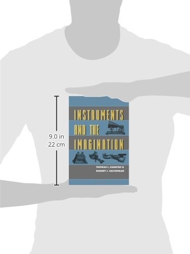 Instruments and the Imagination (Princeton Legacy Library) Hankins, Thomas L. a gallery