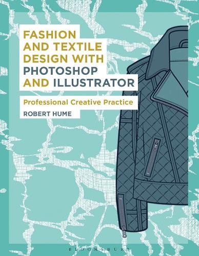 Fashion and Textile Design with Photoshop… by Robert Hume Paperback / softback