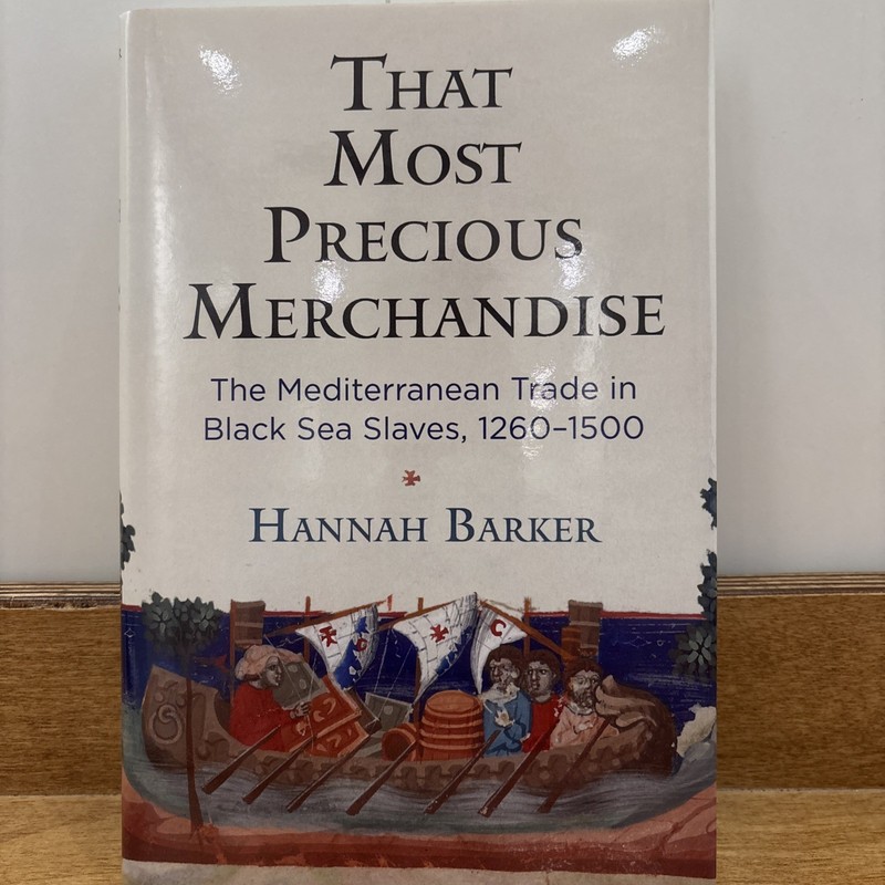 The Middle Ages Ser.: That Most Precious Merchandise : The Mediterranean…