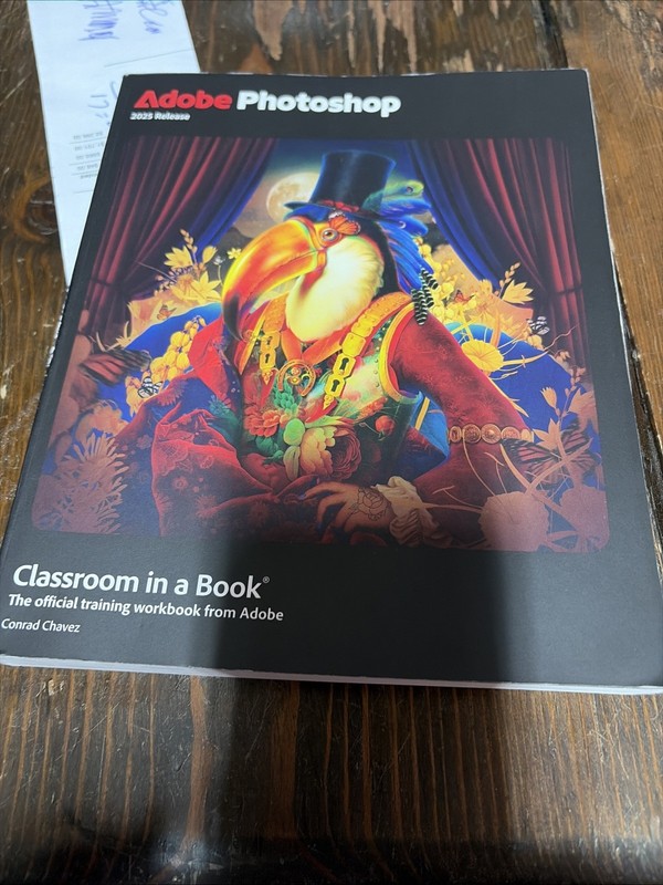 Adobe Photoshop Classroom in a Book 2025 Release – Paperback, by Chavez