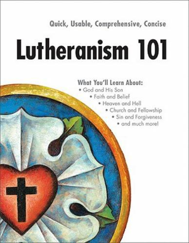 Lutheranism 101 by Laura L. Lane, Scot A. Kinnaman and Charles P. Arand (2010, T