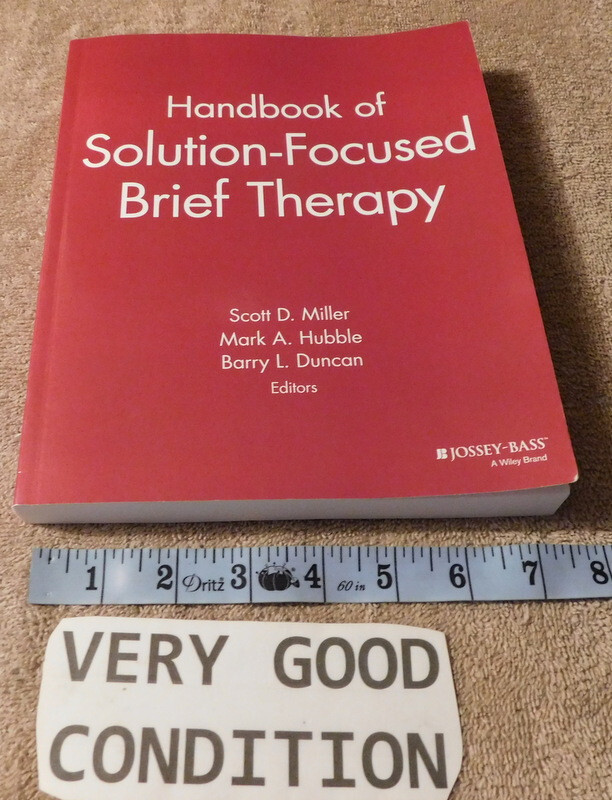 Handbook of Solution-Focused Brief Therapy Scott D. Miller Fast Priority Ship
