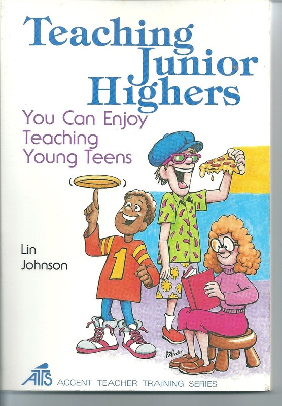 Teaching Junior Highers – Johnson, Lin – Good – See condition notes
