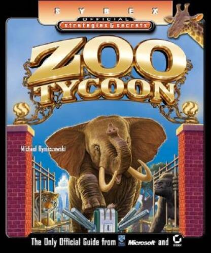 Zoo Tycoon: Sybex Official Strategies & Secrets – Paperback – GOOD