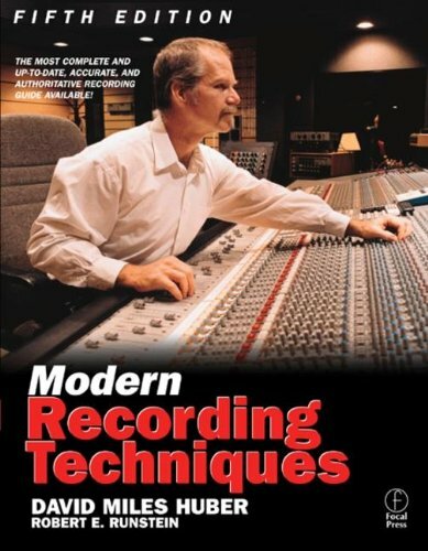 Modern Recording Techniques By David Miles Huber, Robert E. Run