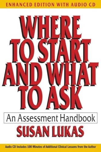 Where to Start and What to Ask: An Asse…, Susan Lukas