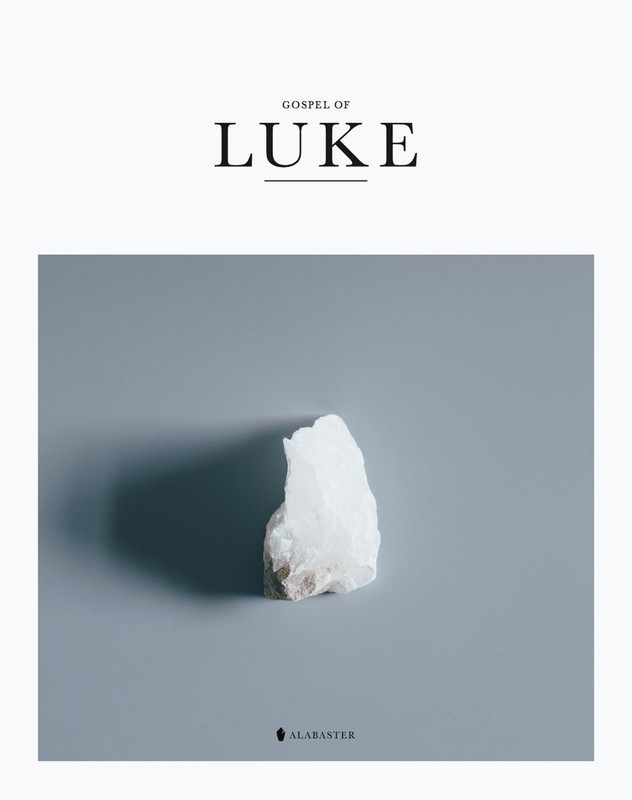 Gospel of Luke – Alabaster Bible
