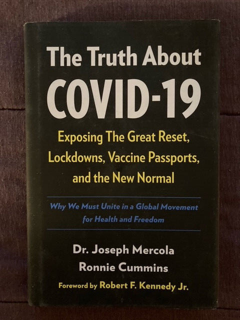 THE TRUTH ABOUT COVID-19 DR. JOSEPH MERCOLA RFK Jr.APR 2021 1ST ED HC/DJ EX CON