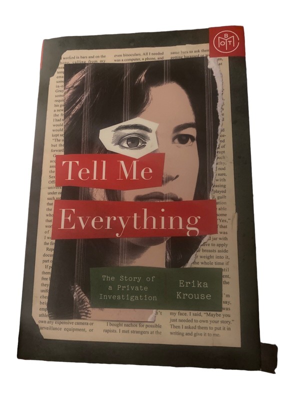 Tell Me Everything – Erika Krouse (2022, Hardcover) TRUE CRIME WOMEN SLEUTHS EUC