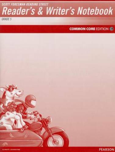 READING 2011 READERS AND WRITERS NOTEBOOK GRADE 5 (Reading Street) – GOOD