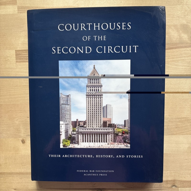 Courthouses of the Second Circuit: …, The Federal Bar