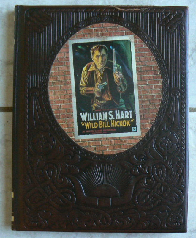Time/Life OLD WEST #26 The End & the Myth, 1979 Wild Bill Hickok,T.Roosevelt ++