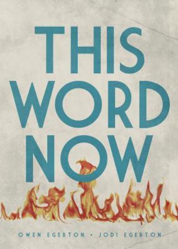 This Word Now – paperback, Owen Egerton, 9780692720486