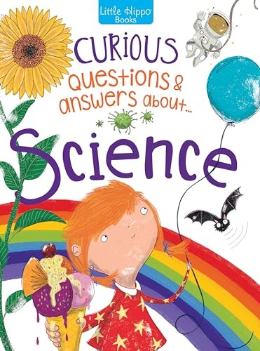 Little Hippo Books Curious Questions About Science | Kid’s Learning Books Ab…