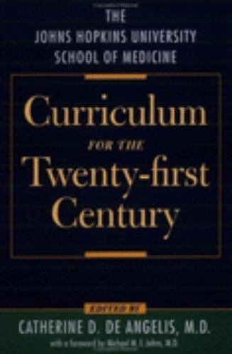 The Johns Hopkins University School of Medicine Curriculum for the…