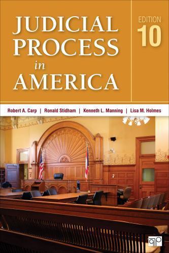 Judicial Process in America (Tenth Edition) by Carp, Robert A., Stidham, Ronald