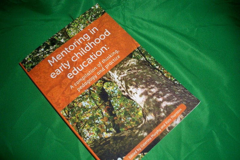 Mentoring in Early Childhood Education: A compilation of thinking…[Paperback]