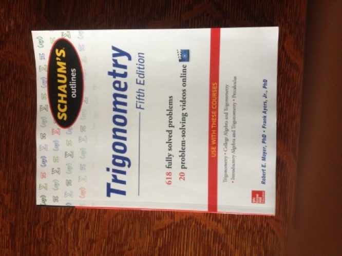 Schaum’s Outline of Trigonometry, – Paperback, by Moyer Robert E.; – Acceptable