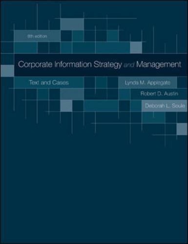 Corporate Information Strategy and Management: Text and Cases