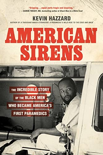 American Sirens: The Incredible Story of the Bl. Hazzard Paperback*#