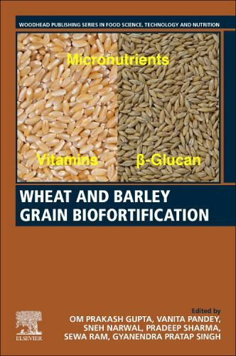 Wheat and Barley Grain Biofortification, Paperback by Gupta, Om Prakash (EDT)…
