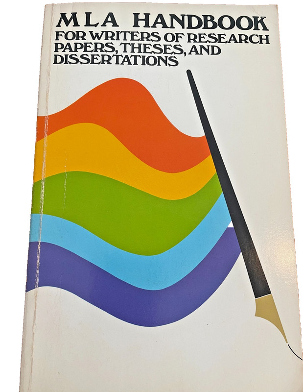 MLA Handbook (MLA Handbook for Writers of Research Ppapers) – Paperback 1st ED