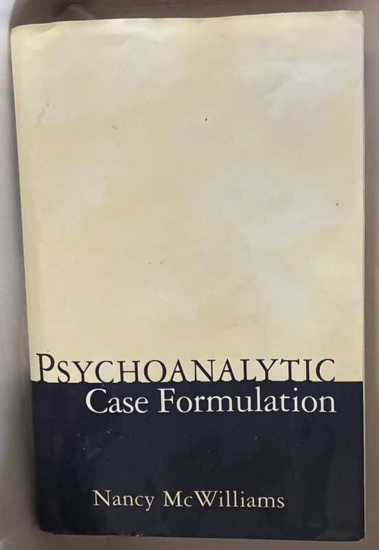 Psychoanalytic Case Formulation by Nancy McWilliams (1999, Hardcover) HCDJ