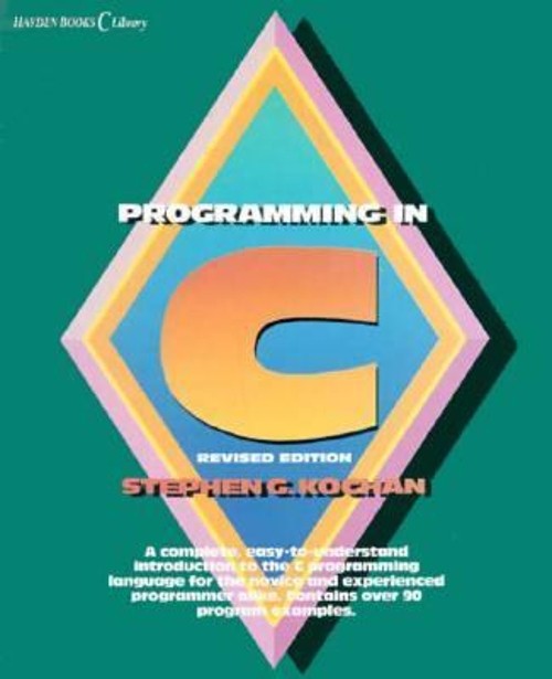 Programming in C Hardcover Stephen G. Kochan
